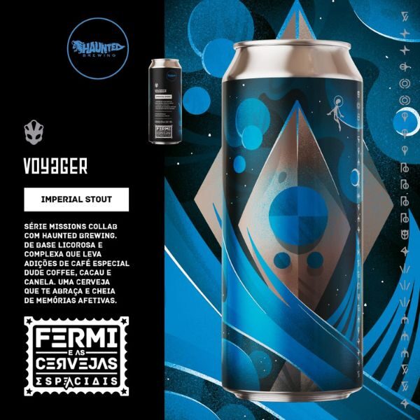 Cerveja Fermi e Haunted Voyager (Imperial Stout) 473ml