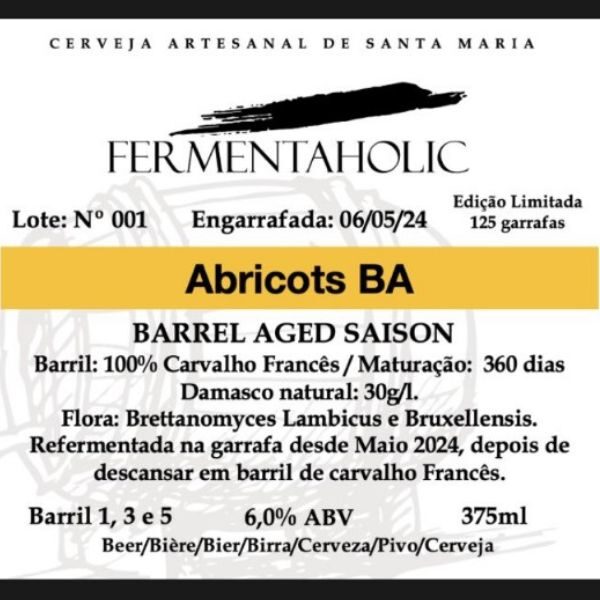 Cerveja Fermentaholic Abricots (Barrel Aged Saison) 375ml