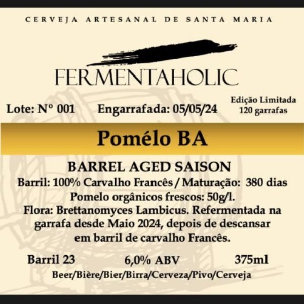 Cerveja Fermentaholic Pomélo (Barrel Aged Saison) 375ml